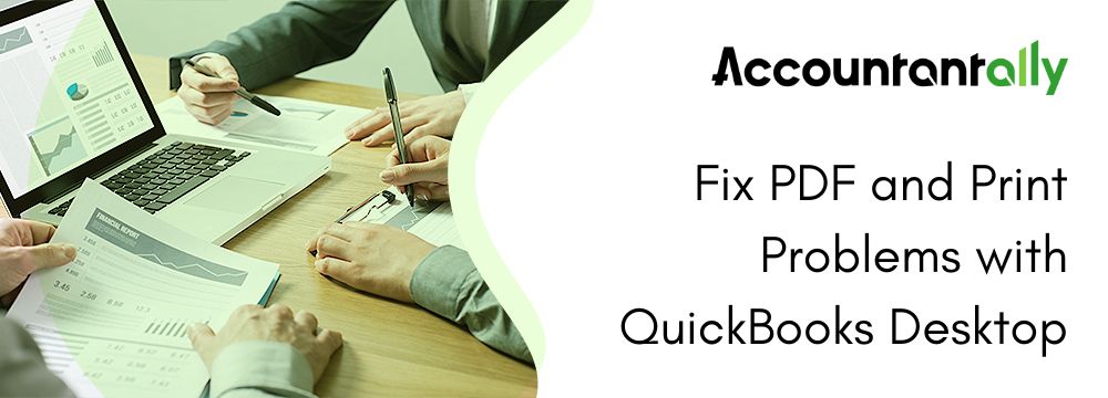 Fix PDF and Print Problems with QuickBooks Desktop