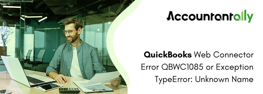 QuickBooks-Web-Connector-Error-QBWC1085