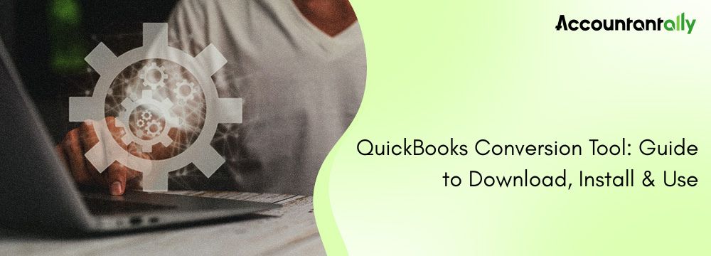 QuickBooks Conversion Tool