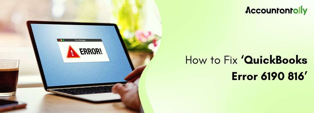 QuickBooks Error 6190 816